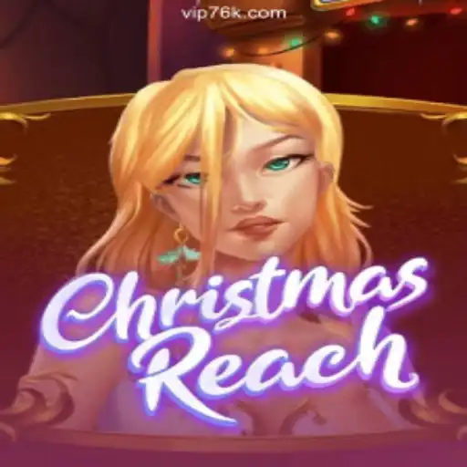 Exploring ChristmasReach on 76K.COM: The Premier Slot Platform in Brazil