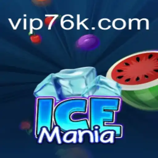 Dive into the Chill of Excitement with IceMania on 76K.COM Platform - Official Slots Brasil #1