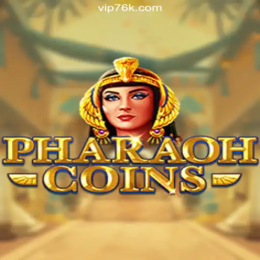 PharaohCoins: Dive into Ancient Riches on 76K.COM