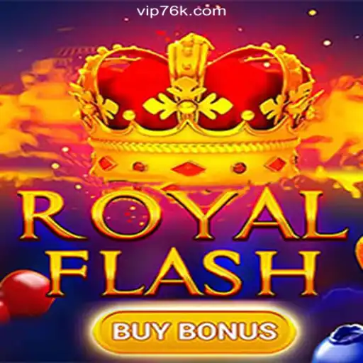 Discover RoyalFlashBuyBonus on 76K.COM Platform - A Premier Slot Experience in Brazil