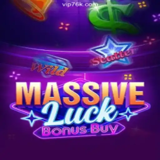 MassiveLuckBonusBuy: A Thrilling Journey Through Slots on 76K.COM Platform