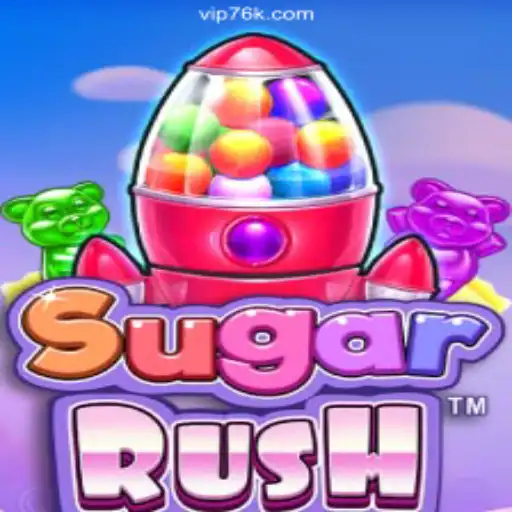 Exploring SugarRush: The Premier Slot Game on 76K.COM Platform